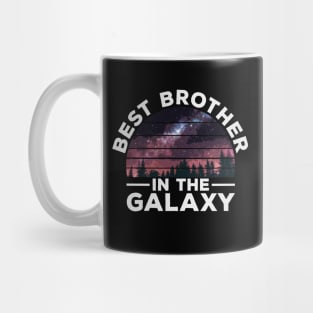 Best Brother in the Galaxy - Funny Gift for your Dear Brother Mug